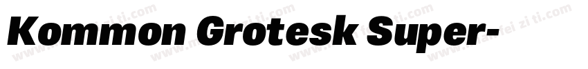 Kommon Grotesk Super字体转换